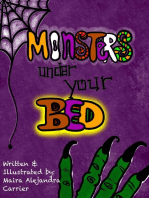 Monsters under Your Bed