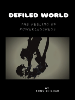 Defiled World: The Feeling Of Powerlessness