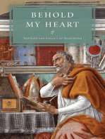 Behold My Heart: The Life and Legacy of Augustine