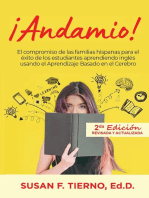 Andamio! El compromiso de las familias hispanas para el exito de los estudiantes aprendiendo ingles usando el Aprendizaje Basado en el Cerebro