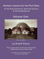 Esoteric Lessons for the First Class of the Free School for Spiritual Science at the Goetheanum