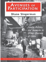 Avenues of Participation: Family, Politics, and Networks in Urban Quarters of Cairo