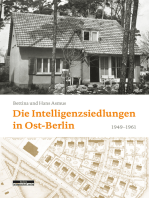 Die Intelligenzsiedlungen in Ost-Berlin