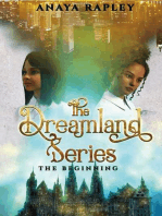 The Dreamland series: The Beginning