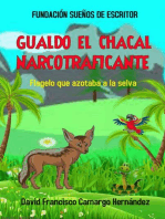 Gualdo el chacal narcotraficante