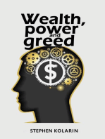 Wealth, Power and Greed: 1, #91