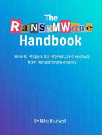 The Ransomware Handbook: How to Prepare for, Prevent, and Recover from Ransomware Attacks