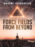 Force Fields from Beyond