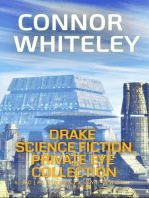 Drake Science Fiction Private Eye Collection: 5 Scifi Private Eye Short Stories: Drake Science Fiction Private Eye Stories, #6