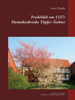 Fredelsloh um 1327: Heimekenbrinks Töpfer-Tochter: Eine Töpferin im Mittelalter, Fredelsloher Fundstücke und Fragmente Folge 7