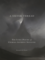 A Silver Thread: The Lyric Poetry of Charles Anthony Silvestri