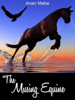 The Musing Equine: A collection of short tales