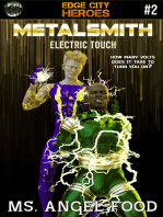 Metalsmith #2: Electric Touch