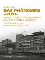 Das Phänomen »Yizu«: Migrantische Hochschulabsolvent*innen als Chinas Wendepunktgeneration? Eine ethnografische und wissenssoziologische Fallstudie