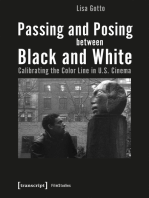 Passing and Posing between Black and White: Calibrating the Color Line in U.S. Cinema