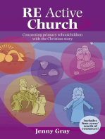 RE Active Church: Connecting Every Primary School Child With The Christian Story