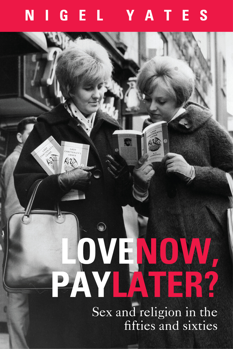 Love Now, Pay Later? by Nigel Yates