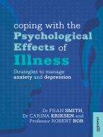 Coping with the Psychological Effects of Illness: Strategies to manage anxiety and depression