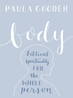 Body: Biblical spirituality for the whole person