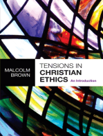 Tensions in Christian Ethics: An Introduction
