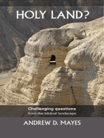 Holy Land?: Challenging questions from the biblical landscape