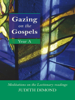 Gazing on the Gospels Year A: Meditations on the Lectionary readings