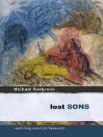 Lost Sons: God's long search for humanity