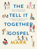 The Tell-It-Together Gospel