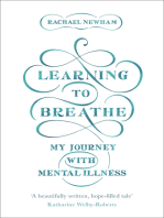 Learning to Breathe: My Journey With Mental Illness