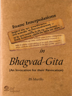 Inane Interpolations In Bhagvad-Gita (An Invocation for Their Revocation)