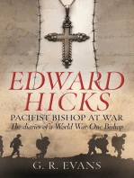 Edward Hicks: Pacifist Bishop at War: The diaries of a World War One Bishop