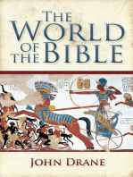 The World of the Bible: Understanding the world's greatest bestseller