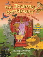 The Journey Continues: Adventures through the Bible with Caravan Bear and friends