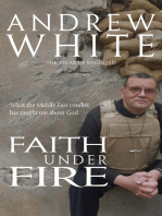Faith Under Fire: What the Middle East conflict has taught me about God