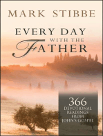Every Day with the Father: 366 Devotional Readings from John's Gospel