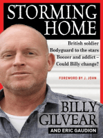 Storming Home: British soldier, bodyguard to the stars, boozer and addict - could Billy
