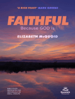 Faithful Study Guide: Because GOD is