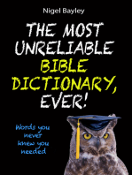 The Most Unreliable Bible Dictionary, Ever!: Words you never knew you needed
