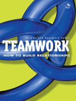 Teamwork: How to Build Relationships