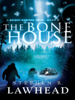 The Bone House: A Bright Empires Novel, Book 2