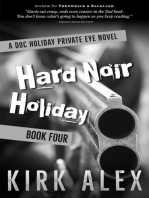 Hard Noir Holiday: Edgar "Doc" Holiday, #4