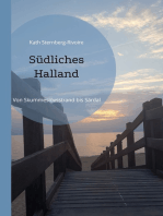 Südliches Halland: Von Skummeslövsstrand bis Särdal