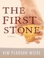 The First Stone: A Novel