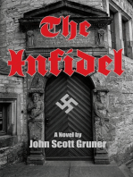 The Infidel: The SS Occult Conspiracy, A Novel