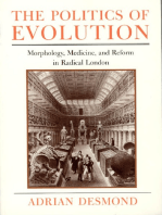 The Politics of Evolution: Morphology, Medicine, and Reform in Radical London