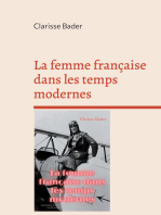 La femme française dans les temps modernes: la première étude sur la condition de la femme par une pionnière du féminisme et du courant des gender studies