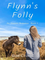 Flynn's Folly: Exmoor Romance, #1