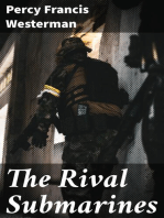 The Rival Submarines