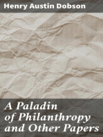 A Paladin of Philanthropy and Other Papers