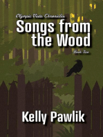 Songs from the Wood: Olympic Vista Chronicles, #2